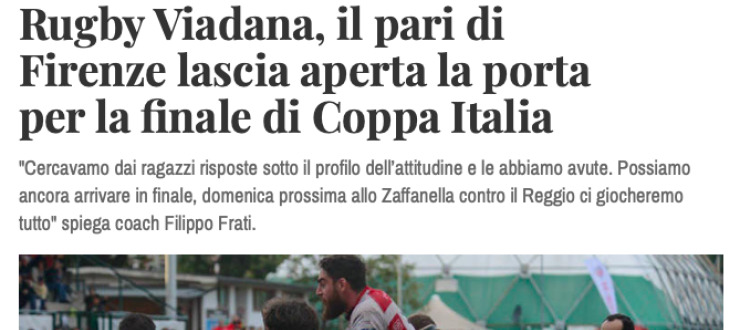 Rugby Viadana, il pari di  Firenze lascia aperta la porta  per la finale di Coppa Italia