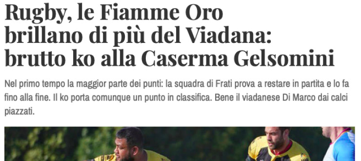 Rugby, le Fiamme Oro  brillano di più del Viadana:  brutto ko alla Caserma Gelsomini