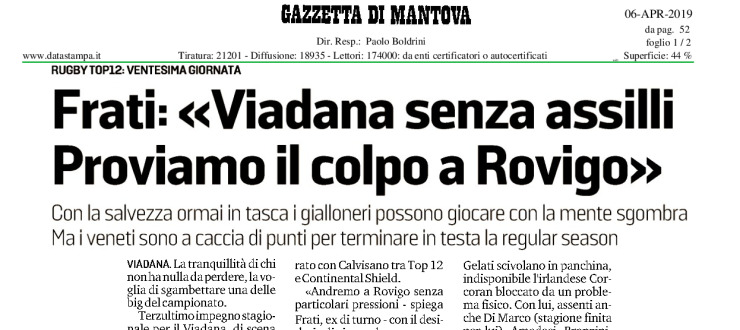 Frati: "Viadana senza assilli. Proviamo il colpo a Rovigo"