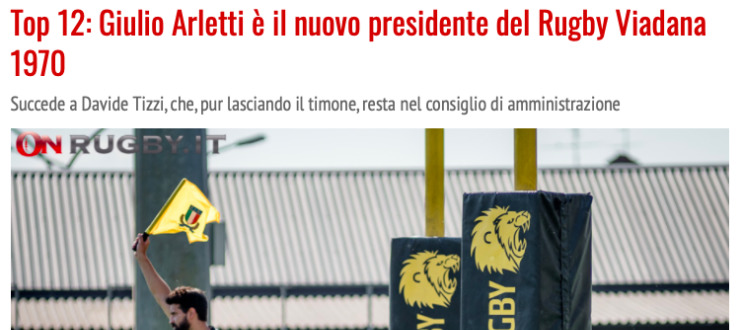 Top 12: Giulio Arletti è il nuovo presidente del Rugby Viadana 1970