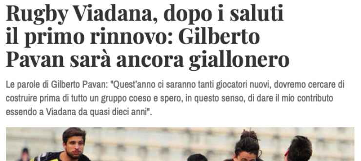 Rugby Viadana, dopo i saluti  il primo rinnovo: Gilberto  Pavan sarà ancora giallonero