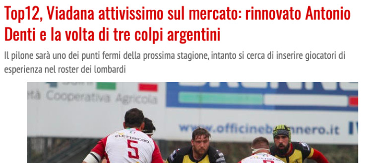 Top12, Viadana attivissimo sul mercato: rinnovato Antonio Denti e la volta di tre colpi argentini