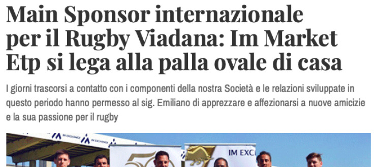 Main Sponsor internazionale  per il Rugby Viadana: Im Market  Etp si lega alla palla ovale di casa