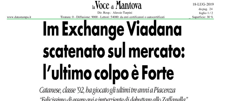 IM Exchange Viadana scatenato sul mercato: l'ultimo colpo è Forte