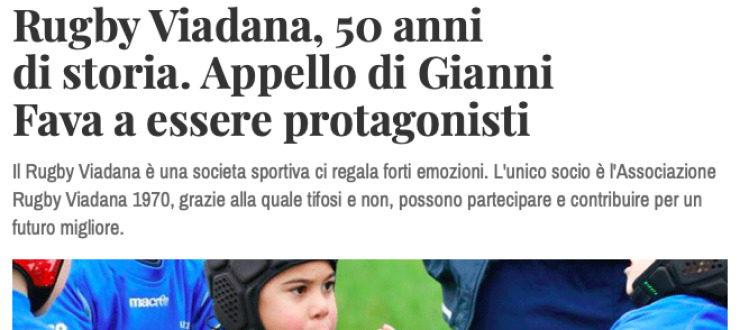 Rugby Viadana, 50 anni  di storia. Appello di Gianni  Fava a essere protagonisti