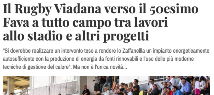 Il Rugby Viadana verso il 50esimo Fava a tutto campo tra lavori  allo stadio e altri progetti