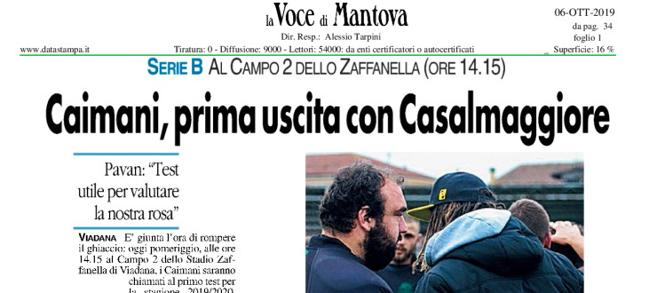 Caimani, prima uscita con Casalmaggiore