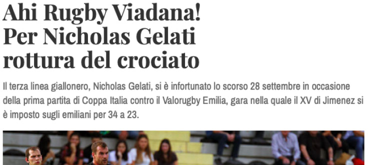 Ahi Rugby Viadana!  Per Nicholas Gelati  rottura del crociato