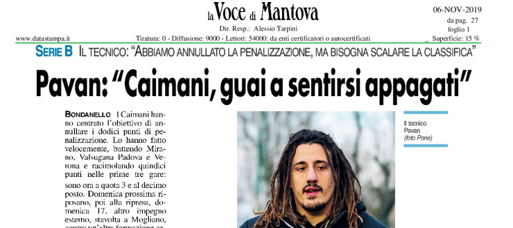 Pavan: "Caimani, guai a sentirsi appagati"