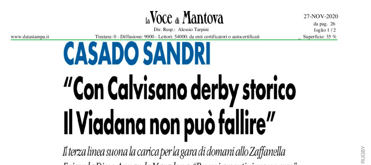 Casado Sandri: "Con Calvisano derby storico. Il Viadana non può fallire"