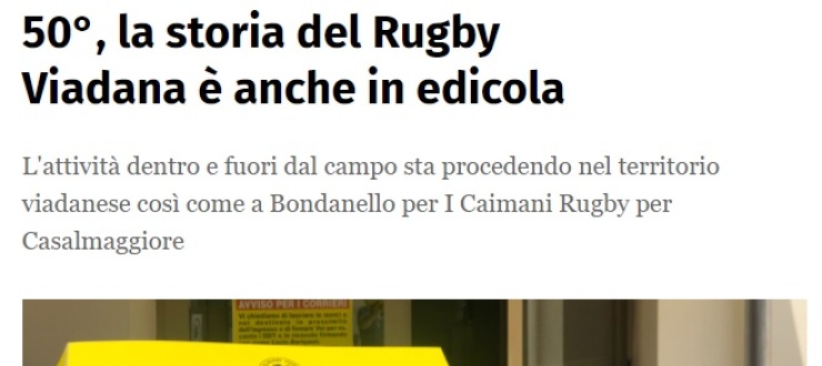50°, la storia del Rugby Viadana è anche in edicola