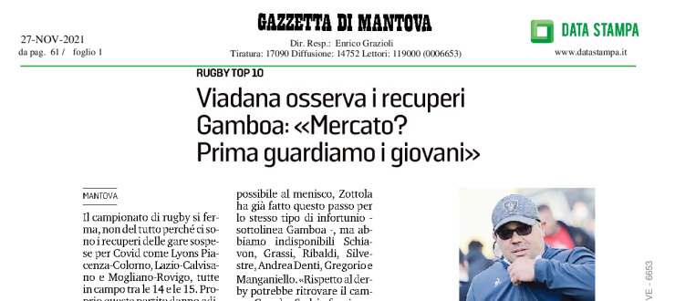 Viadana osserva i recuperi. Gamboa:<<Mercato? Prima guardiamo i giovani>>