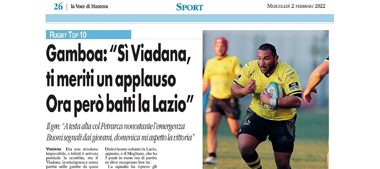 Gamboa:"Sì Viadana, ti meriti un applauso. Ora però batti la Lazio"