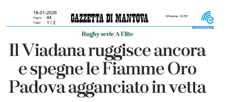 Il Viadana ruggisce ancora a spegne le Fiamme Oro. Padova agganciato in vetta