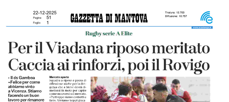 Per il Viadana riposo meritato. Caccia ai rinforzi, poi il Rovigo