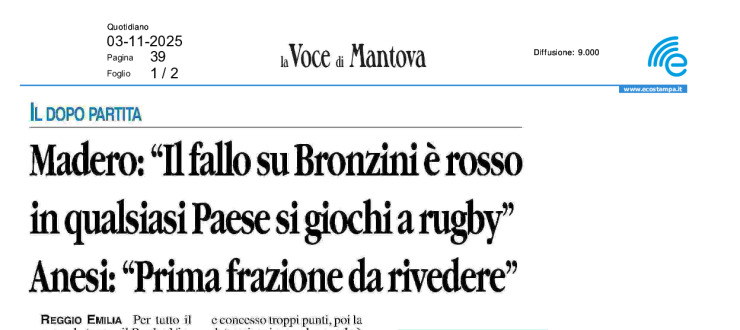 Madero: "Il fallo su Bronzini è rosso in qualsiasi Paese si giochi a rugby". Anesi: "Prima frazione da rivedere"