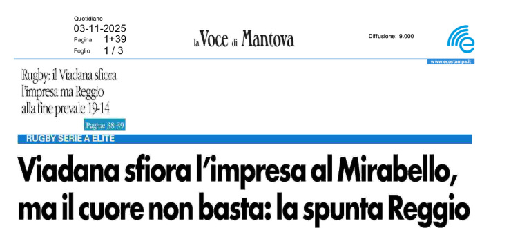 Viadana sfiora l'impresa al Mirabello, ma il cuore non basta: la spunta Reggio