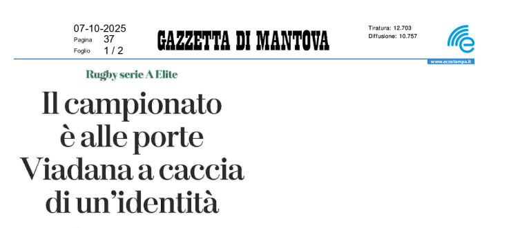 Il campionato è alle porte. Viadana in cerca di un'identità