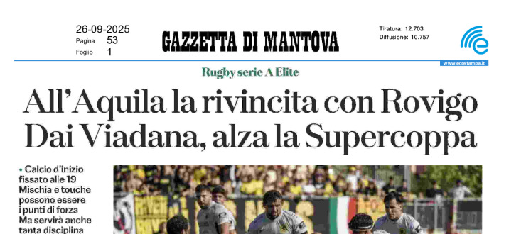 All'Aquila la rivincita con Rovigo. Dai VIadana, alza la Supercoppa