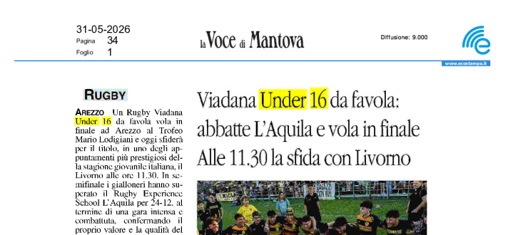 Viadana Under 16 da favola: abbatte l'Aquila e vola in finale. Alle 11.30 la sfida con Livorno