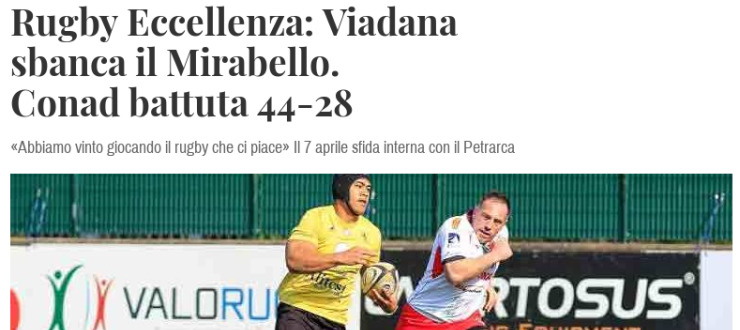 Rugby Eccellenza: Viadana sbanca il Mirabello. Conad battuta 44-28