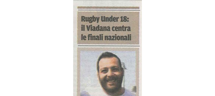 Rugby Under 18: il Viadana centra le finali nazionali